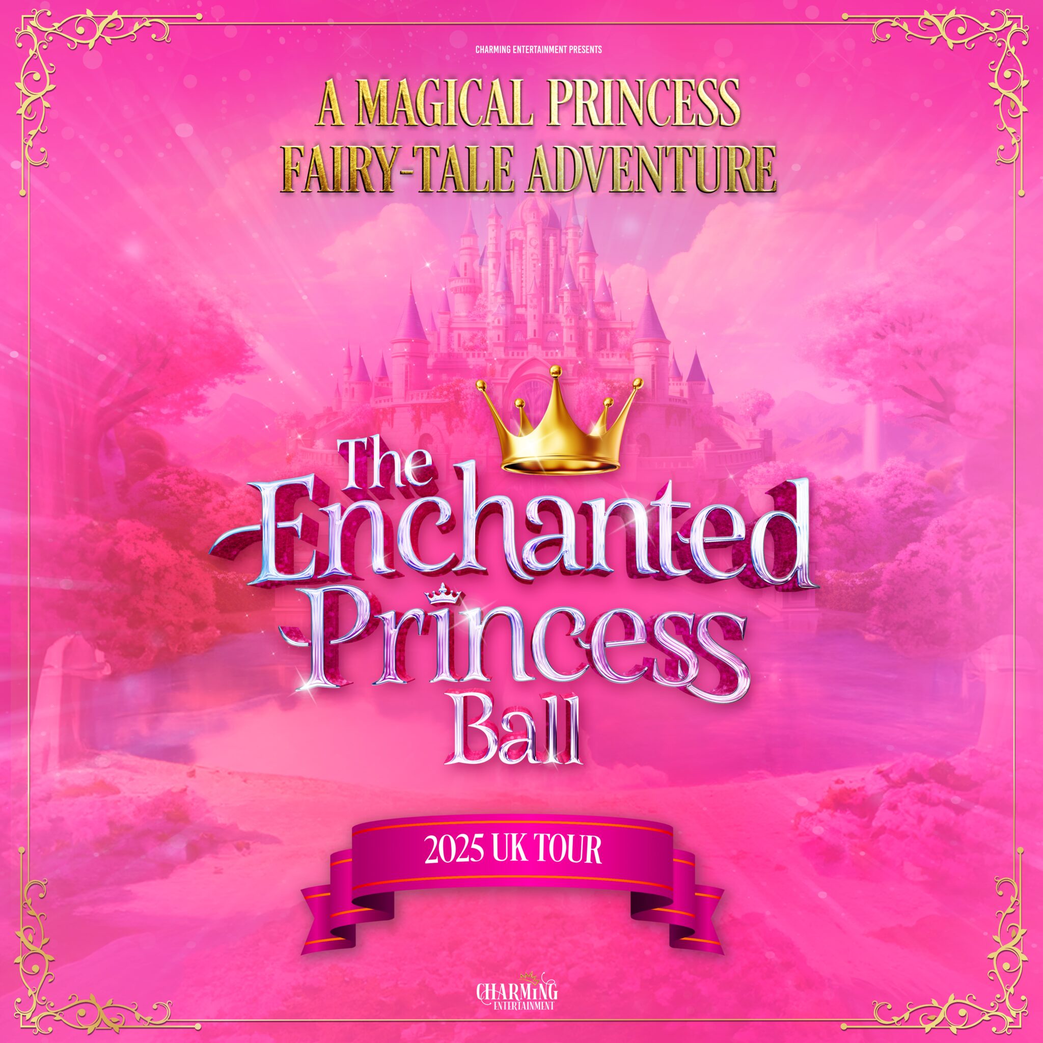The Enchanted Princess Ball - 13th April 2025